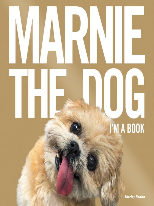 Title details for Marnie the Dog by Shirley Braha - Available